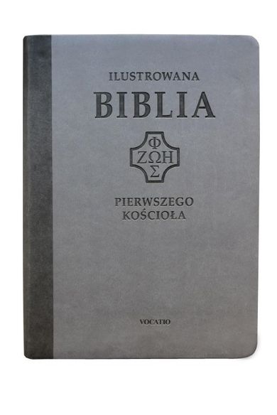 Ilustrowana Biblia pierwszego Kościoła