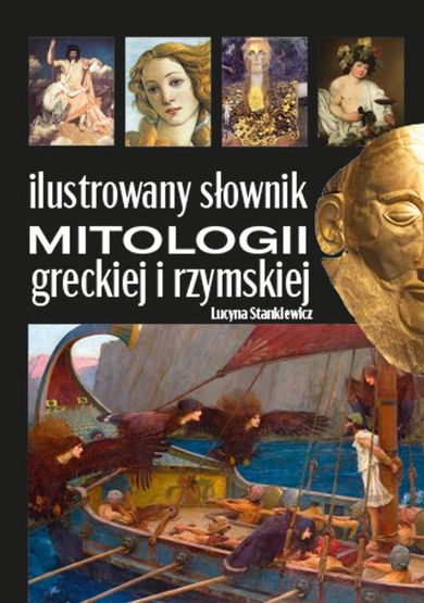 Ilustrowany słownik mitologii greckiej i rzymskiej