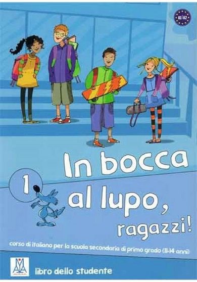In bocca al lupo ragazzi 1. Podręcznik