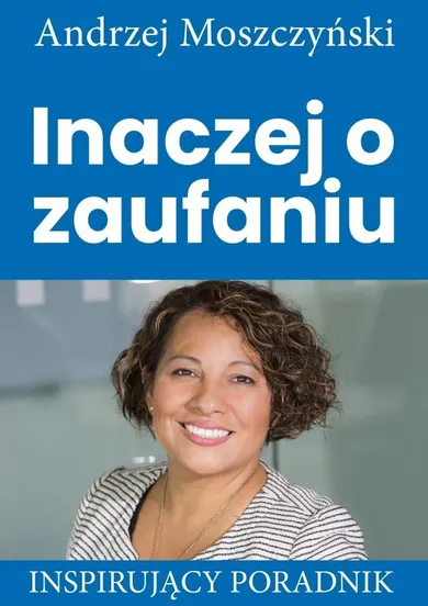 Inaczej o zaufaniu