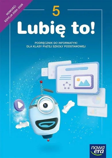 Informatyka. Lubię to! Neon. Podręcznik dla klasy 5 szkoły podstawowej. Edycja 2024-2026