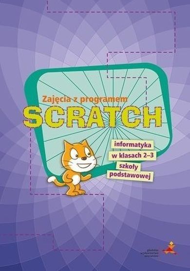 Informatyka. Zajęcia z programem SCRATCH 2-3 SP