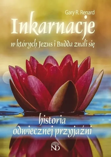 Inkarnacje w których Jezus i Budda znali się. Historia odwiecznej przyjaźni