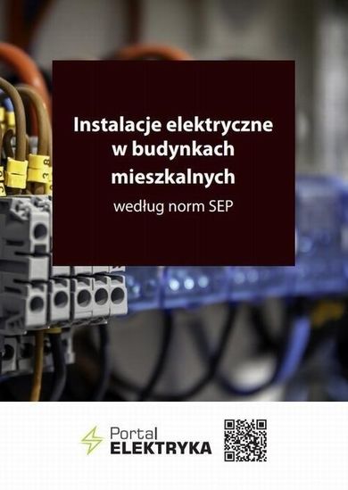 Instalacje elektryczne w budynkach mieszkalnych
