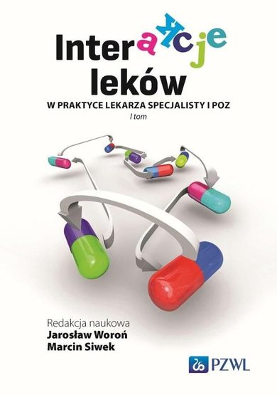 Interakcje leków w praktyce lekarza specjalisty