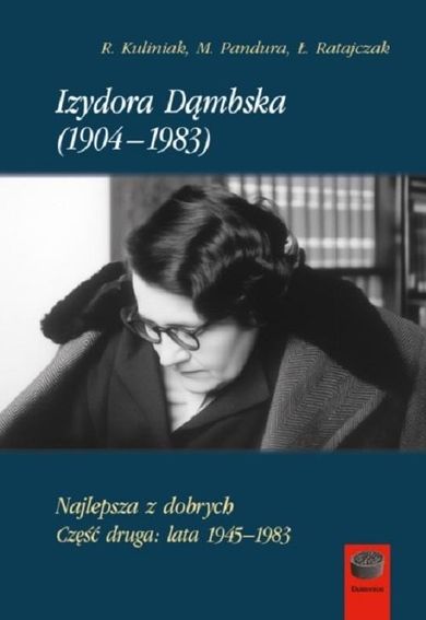 Izydora Dąmbska (1904-1983) Część 2