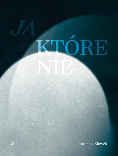 Ja który nie