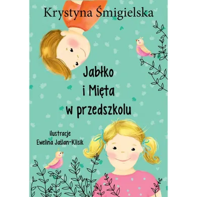 Jabłko i mięta w przedszkolu