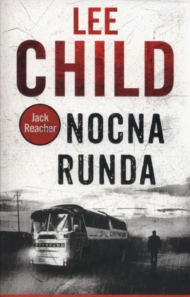 Jack Reacher. Tom 22. Nocna runda