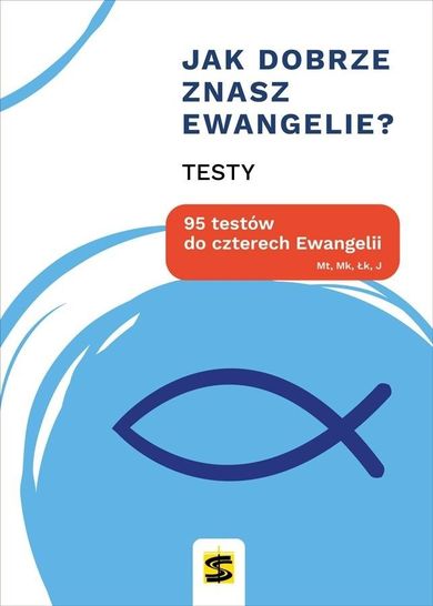 Jak dobrze znasz Ewangelie?