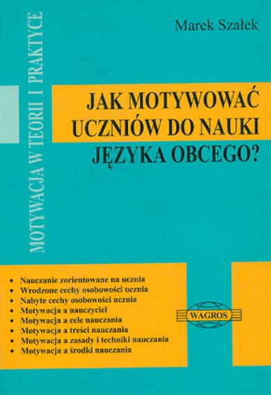 Jak motywować uczniów do nauki języka obcego?