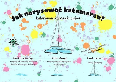 Jak narysować Katamaran? Kolorowanka edukacyjna