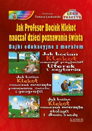 Jak Profesor Bociek Klekot nauczał dzieci
