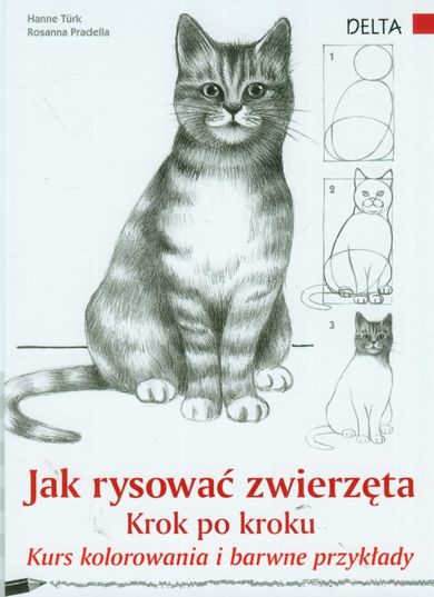 Jak rysować zwierzęta. Krok po kroku