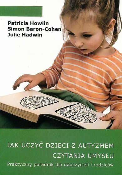 Jak uczyć dzieci z autyzmem czytania umysłu