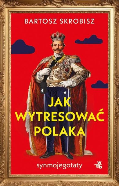 Jak wytresować Polaka