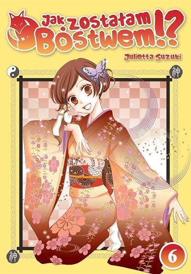 Jak zostałam Bóstwem!?. Tom 6