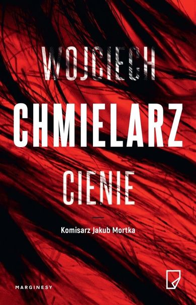 Jakub Mortka. Tom 5. Cienie