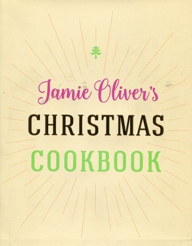 Jamie Oliver's Christmas Cookbook
