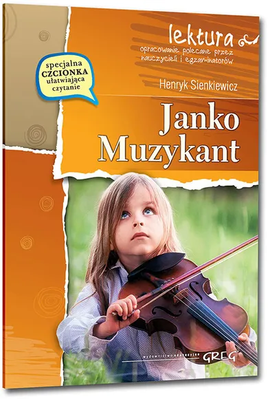 Janko Muzykant. Wydanie z opracowaniem i streszczeniem