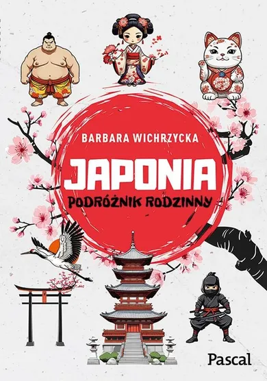 Japonia. Podróżnik rodzinny