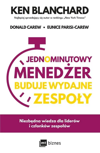 Jednominutowy Menedżer buduje wydajne zespoły