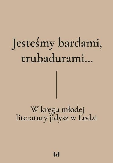 Jesteśmy bardami, trubadurami