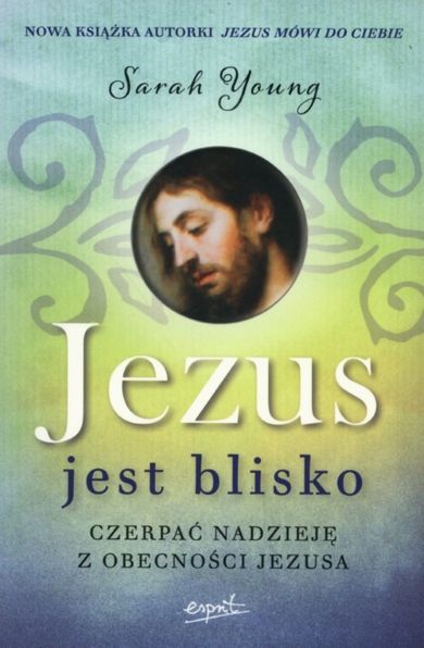 Jezus jest blisko