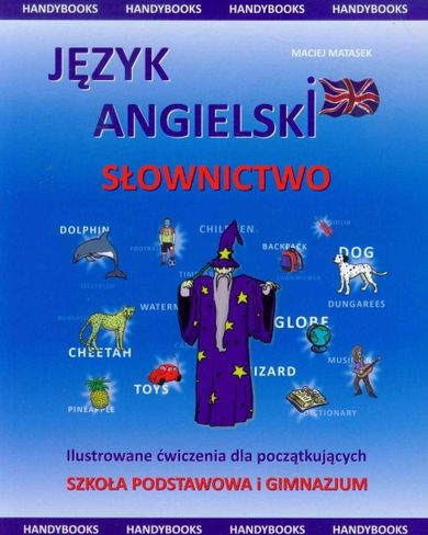 Język angielski - Słownictwo. Ilustrowane ćwiczenia