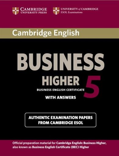 Język angielski. Cambridge English. Business Higher 5. Student's Book with Answers