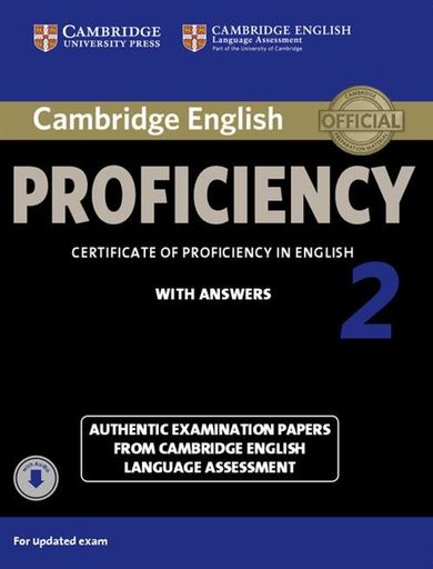 Język angielski. Cambridge English Proficiency 2 Authentic examination papers with answers
