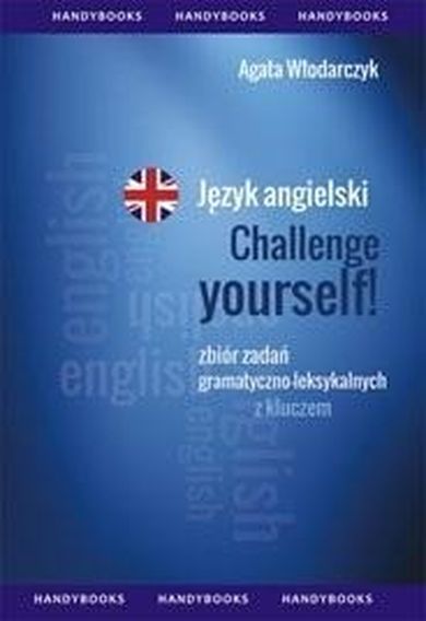 Język angielski. Challenge Yourself. Zbiór zadań