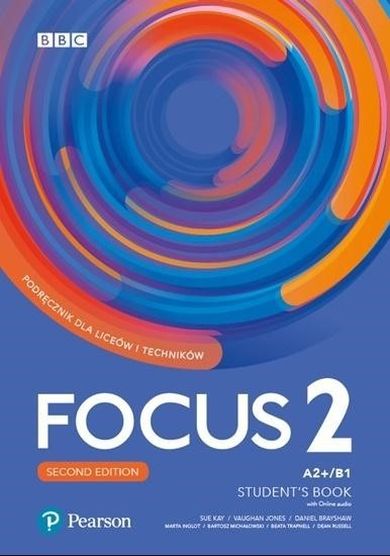 Język angielski. Focus 2. 2 edition. A2+/B1. Student's book + Digital Resources