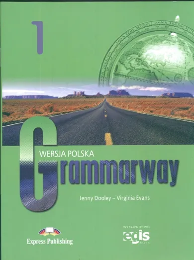 Język angielski. Grammarway 1. Wersja polska