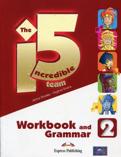 Język angielski. The Incredible 5. Team 2. Workbook and Grammar