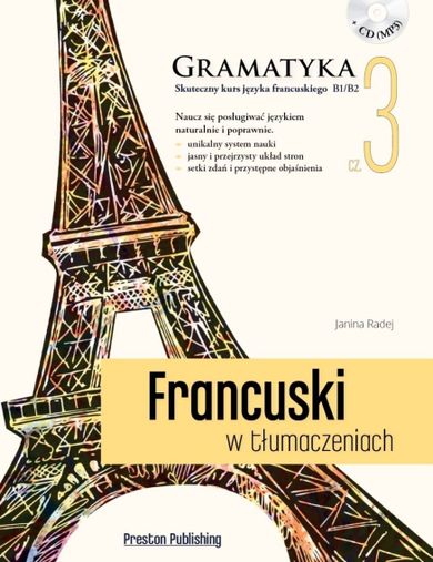 Język francuski. Francuski w tłumaczeniach. Gramatyka. Część 3