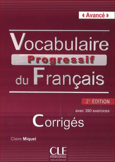 Język francuski. Vocabulaire progressif du Français. Avancé. Klucz 2. edycja