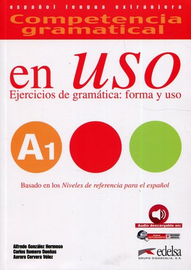 Język hiszpański. Uso A1. Ejercicios de gramatica: forma y uso. Libro + CD audio