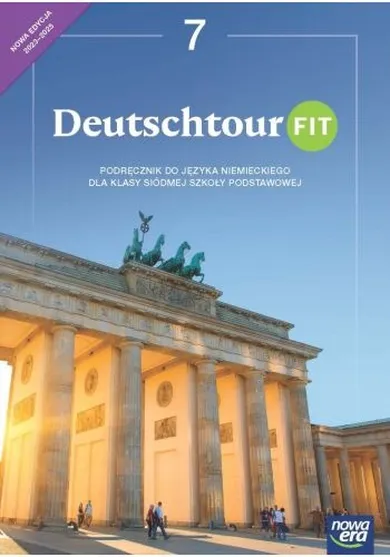 Język niemiecki. Szkoła podstawowa 7. Deutschtour fit. Podręcznik. Edycja 2023-2025