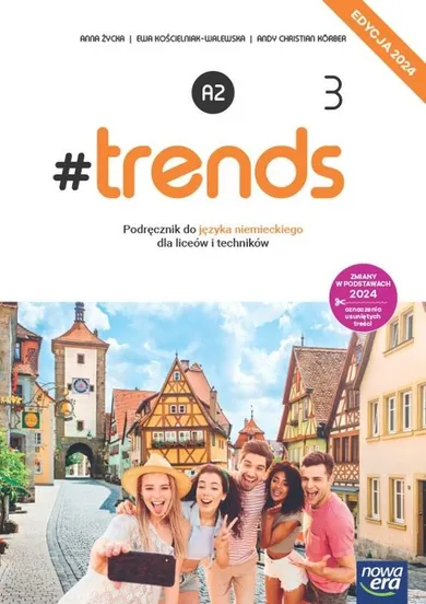 Język niemiecki #trends 3. Podręcznik liceum i technikum. Edycja 2024