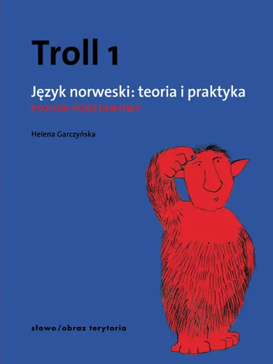 Język norweski, Troll 1. Teoria i praktyka. Poziom podstawowy