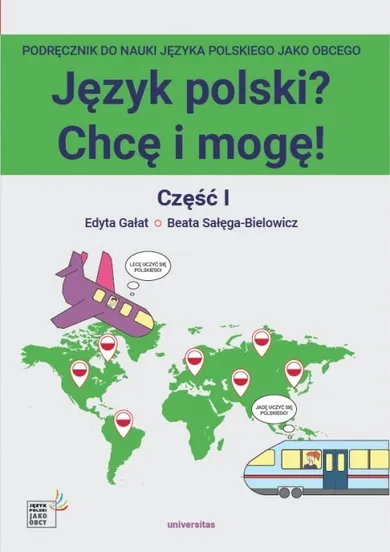 Język polski? Chcę i mogę! Część 1: A1