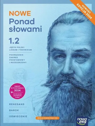 Język polski. Ponad słowami. Podręcznik klasa 1. Część 2 liceum i technikum. Zakres podstawowy i rozszerzony. Edycja 2024