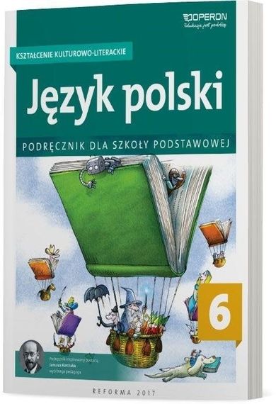 Język polski SP 6. Kształcenie kulturowo-literackie. Podręcznik