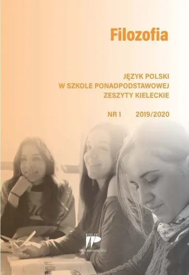 Język polski w Szkole Ponadpodstawowej. Zeszyty kieleckie Nr 1 2019/2020