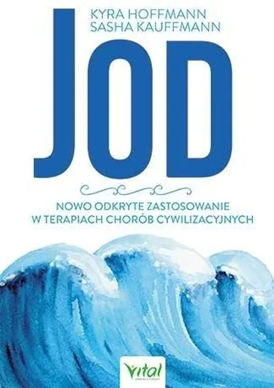 Jod. Nowo odkryte zastosowanie w terapiach chorób cywilizacyjnych