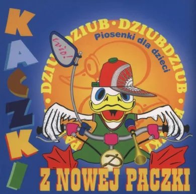 Kaczki z nowej paczki. Dziubdziub. CD