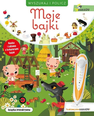 Kakadu. Moje bajki. Książka interaktywna