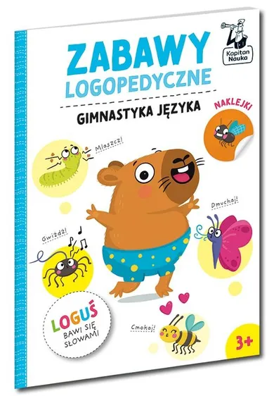 Kapitan Nauka. Zabawy logopedyczne. Loguś bawi się słowami. Gimnastyka języka