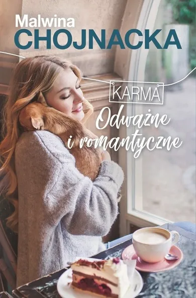 Karma. Odważne i romantyczne